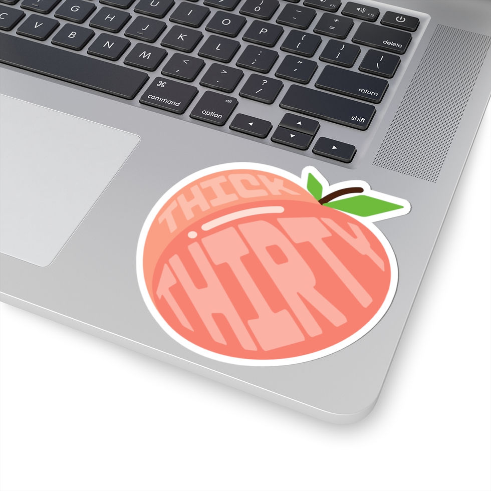 Thumbnail: Thick Thirty Kiss-Cut Sticker