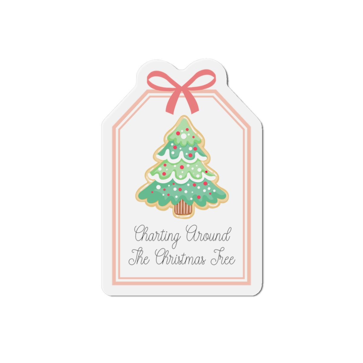 Charting Around the Christmas Tree Die-Cut Magnet