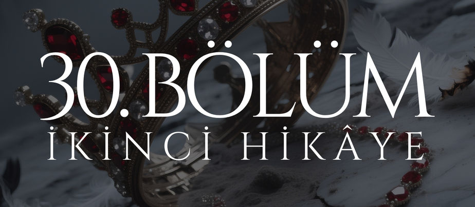 [21+] 30. BÖLÜM - KRALİYET UÇAĞI ❤️‍🔥🔥🔥🔥🔥 - ARVEN II