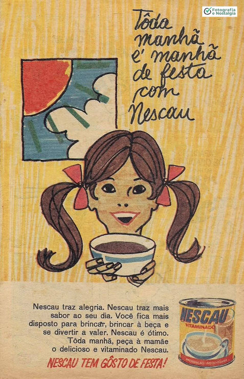 Propaganda "Toda manhã é manhã de festa com Nescau", Década de 60, Achocolatado em pó Nescau, Nestlé, Brasil