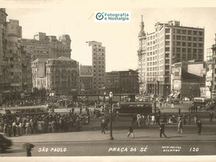 Imagens antigas da Praça da Sé, São Paulo, Brasil