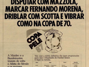 Propaganda "1º Mundialito de Futebol Sênior / Copa Pelé", 1987, Rede Bandeirantes, Brasil