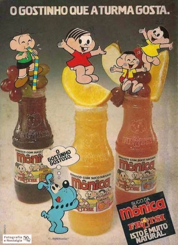 Propaganda "O gostinho que a turma gosta", Suco da Mônica, Frutsi, Brasil