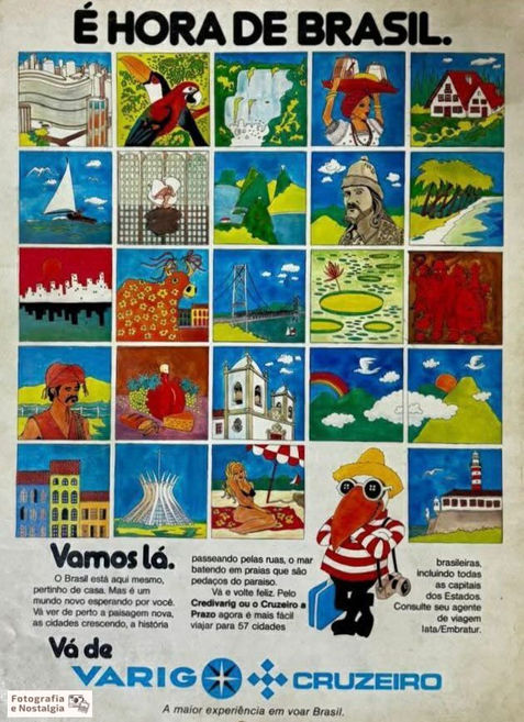 Propaganda "É hora de Brasil", Varig e Cruzeiro, Brasil