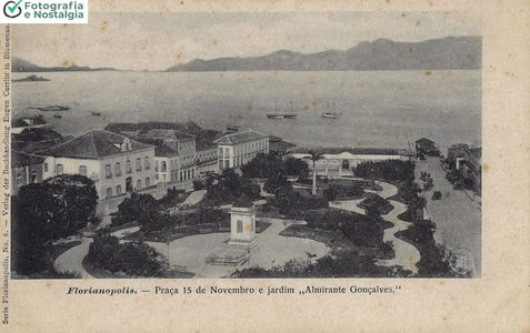 Praça XV de Novembro e Jardim Almirante Gonçalves, 1891, Florianópolis, Santa Catarina, Brasil