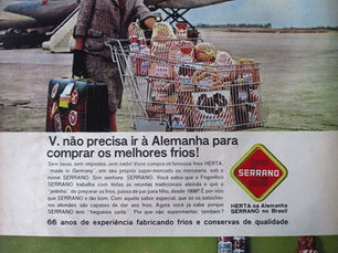 Propaganda "Você não precisa ir à Alemanha para comprar os melhores frios", 1965, Frigorífico Serrano, Ijuí, Rio Grande do Sul, Brasil