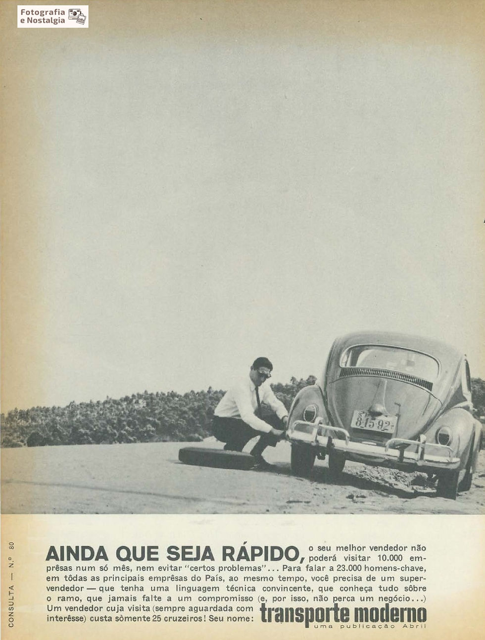 Propaganda "Ainda que seja rápido", 1964, Revista Transporte Moderno, Editora Abril, Brasil