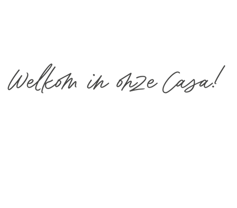 Welkom in onze Casa.png