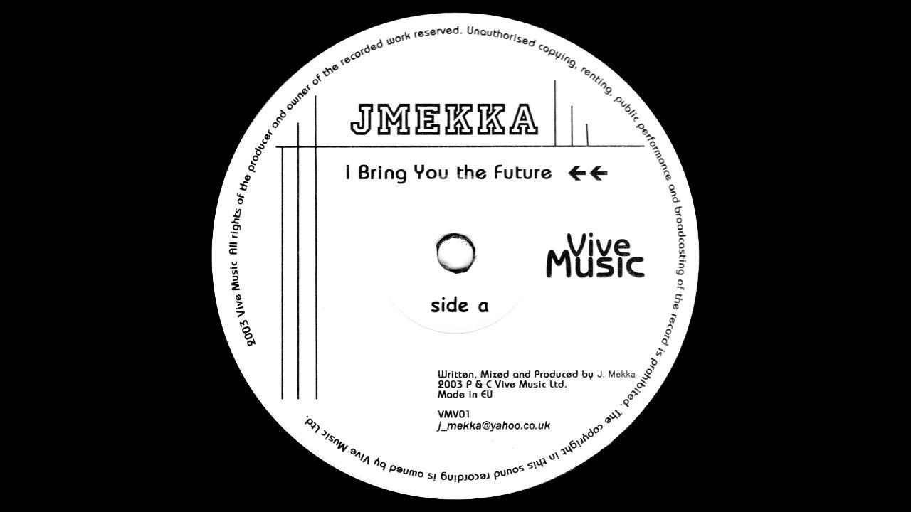 JMEKKA : I Bring You The Future / Now It's My Time / Get Higher