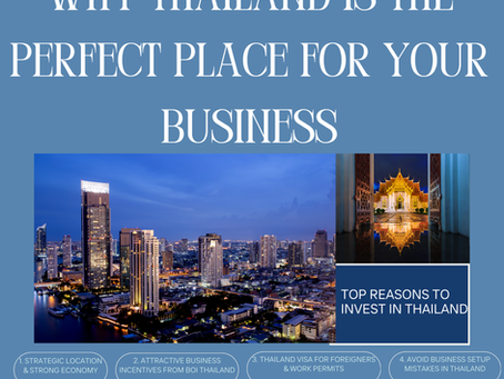 Why Thailand is the Perfect Place for Your Business