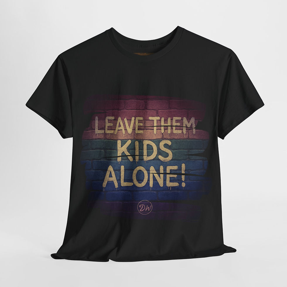 Thumbnail: "Leave Them Kids Alone" - A Wall Speaks Louder Than Words - DeadWitty Original 