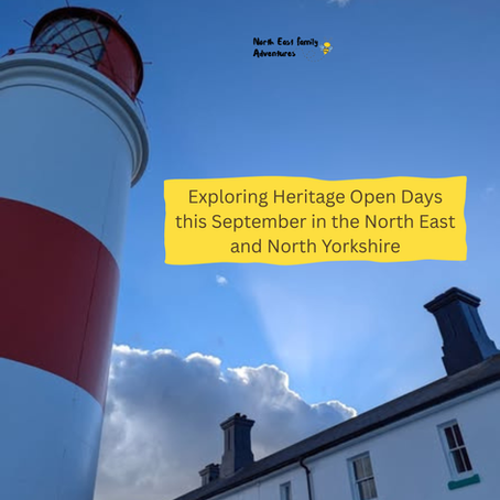 Exploring Heritage Open Days this September in the North East and North Yorkshire