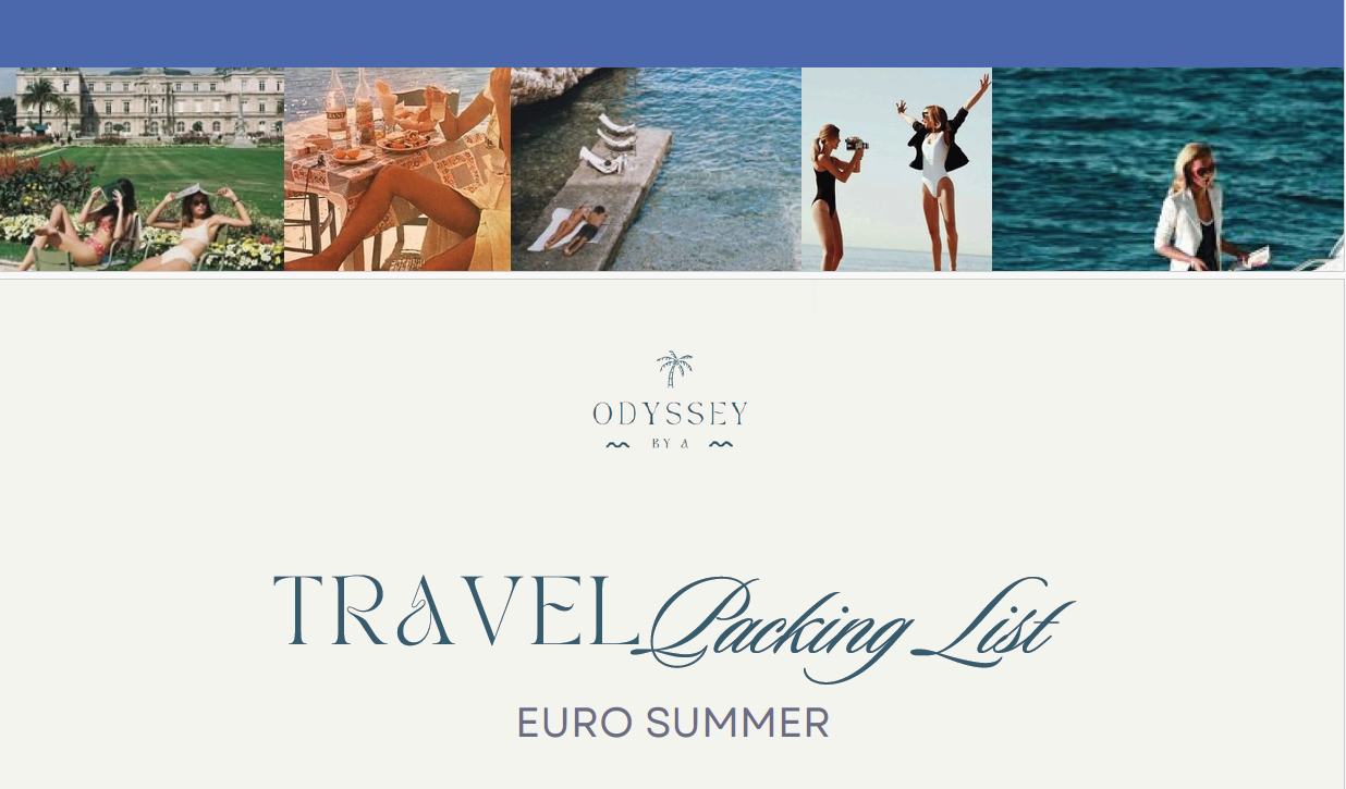 Odyssey Packing Guide - Euro summer edition