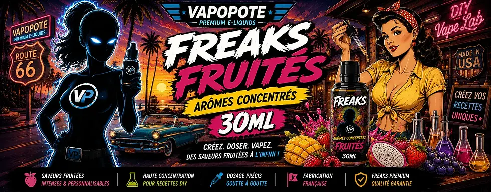 Concentrés Freaks Fruités 30ml saveur fruits rouges, tropicaux et gourmands pour e-liquide DIY