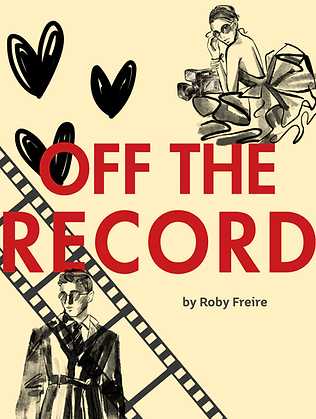 Off The Record, contemporary romance book by Roby Freire