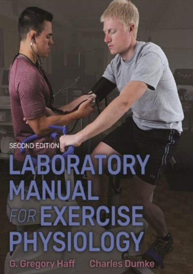 Laboratory Manual for Exercise Physiology Second Edition