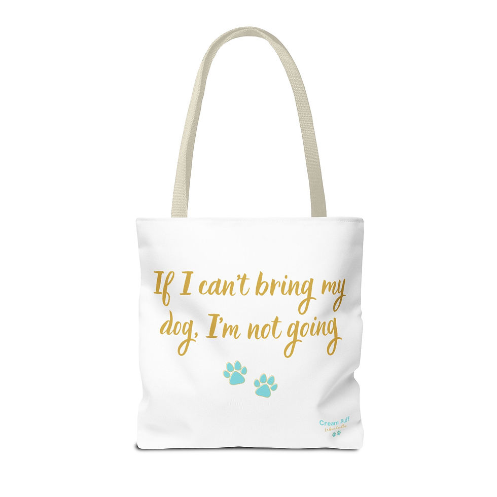Thumbnail: If I Can't Bring My Dog Signature Tote Bag | Gift for Her, Him, Dog Lovers