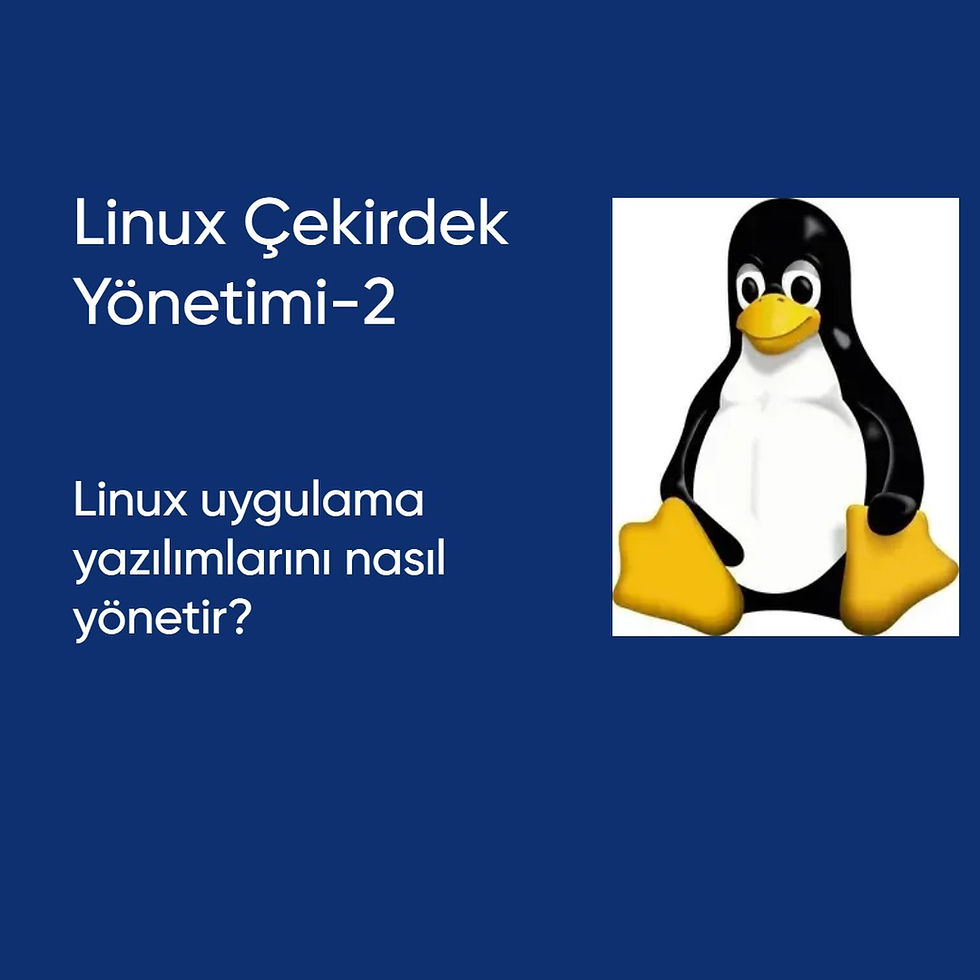 Linux Çekirdek Yönetimi-2
