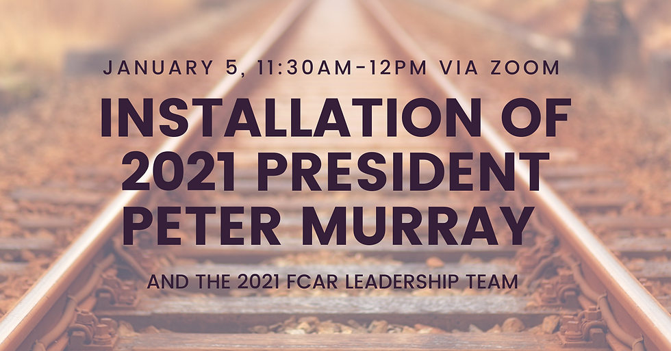 Installation of 2021 President Peter Murray and 2021 Leadership Team