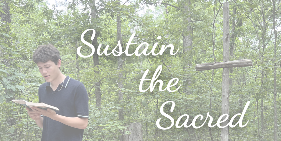 Sustain the Sacred