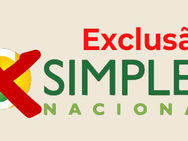 5 motivos que excluem empresas do Simples Nacional