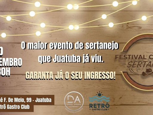 ❤️ Coração Sertanejo: A Noite que Vai Marcar Juatuba! Guia Completo da 1ª Edição no Retrô