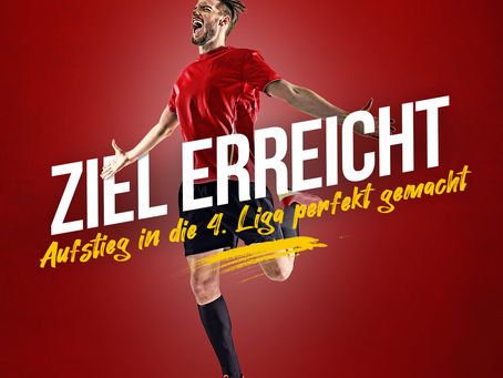 Ziel erreicht: Aufstieg in die 4. Liga perfekt gemacht