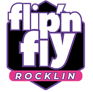 Flip'n Fly Rocklin