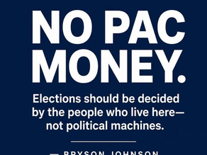 I Do Not Accept PAC Donations