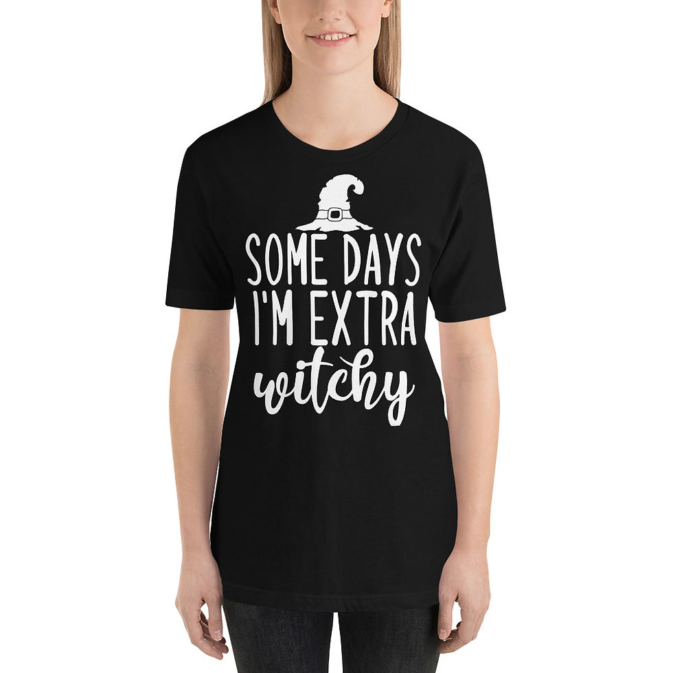 Thumbnail: Some Days I Am Extra Witchy Short-Sleeve Unisex T-Shirt