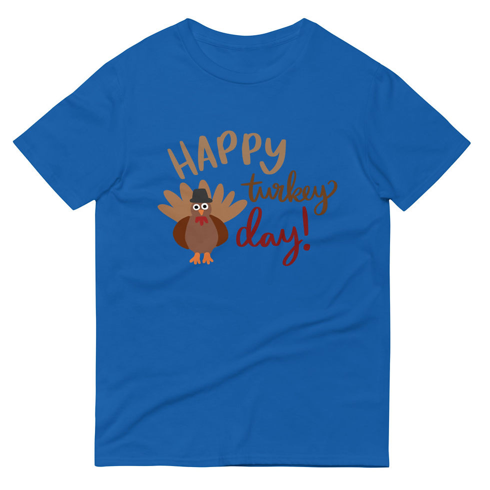 Thumbnail: Happy Turkey Day Short-Sleeve T-Shirt