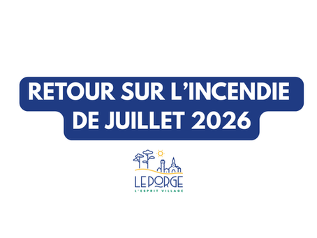 Retour sur l'incendie de juillet 2026