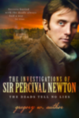 The Investigations of Sir Percival Newton