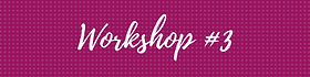 Copy of Workshop.png
