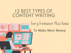 12 Best Types of Content Writing for Freelancers to Make More Money