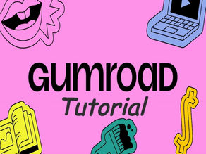 Gumroad Tutorial For Beginners