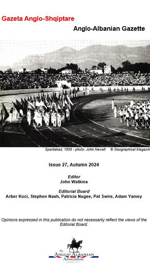 Anglo-Albanian Gazette Issue 27,  Autumn 2024