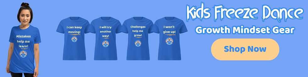 Kids Freeze Dance Growth Mindset Shop