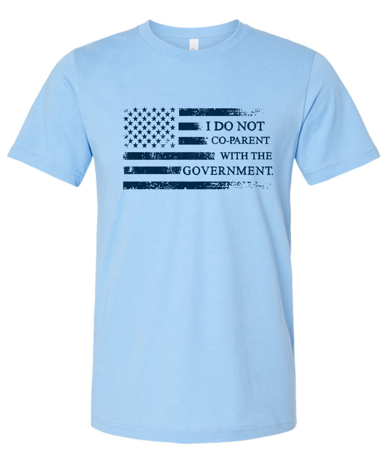 I Don't Co-Parent Tee