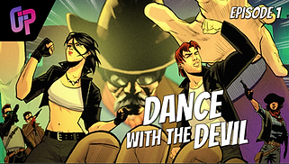 Video thumbnail showing the characters of Greasepunk Paradise in a tense stand-off. Features the episode title "Dance with the Devil"