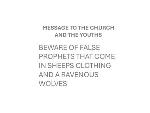 Beware of False Prophet