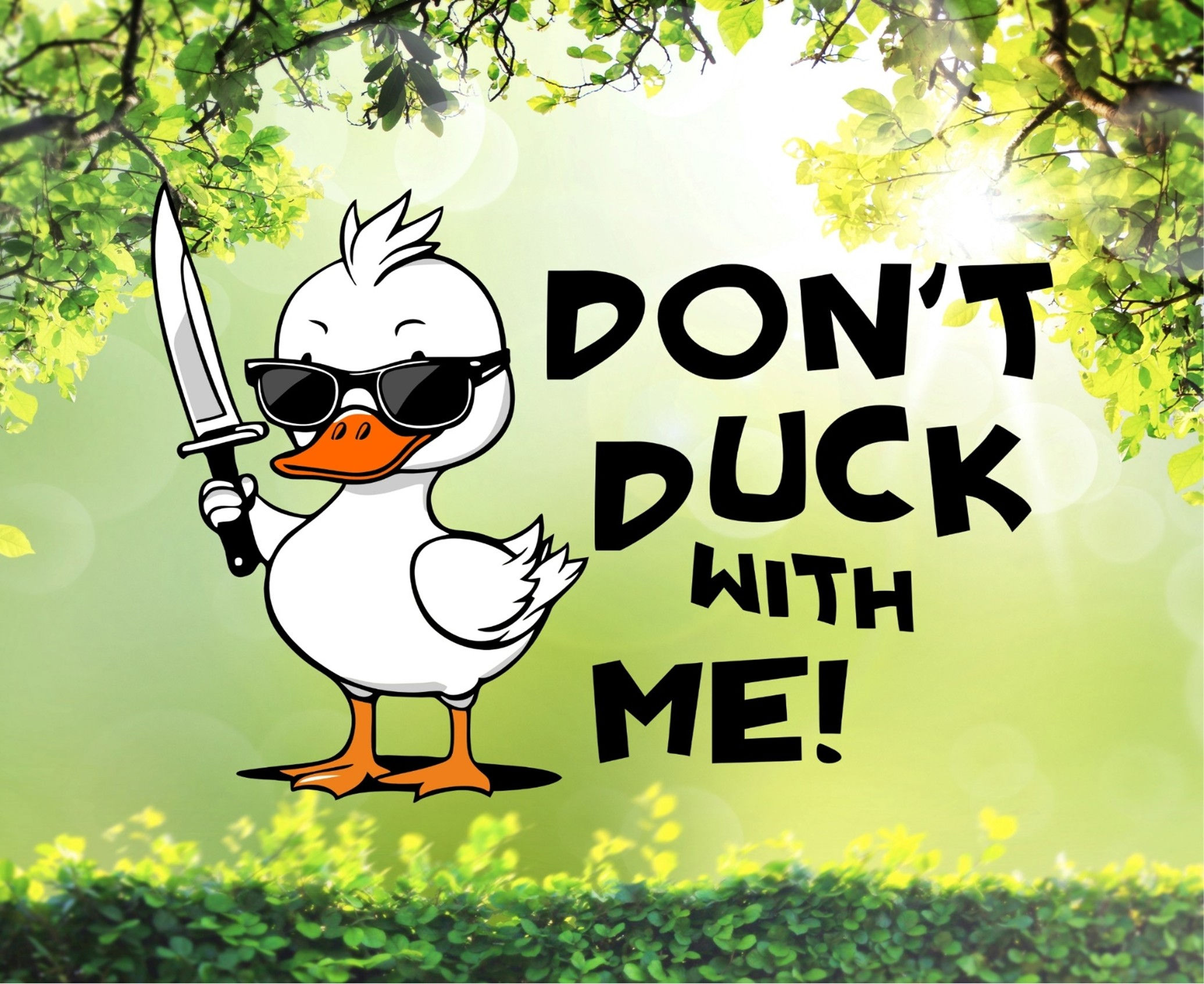 Don't Duck With Me Humorous Tumbler (2593)