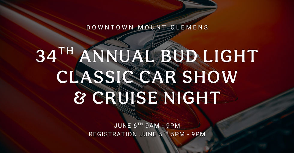 34th Annual Bud Light Classic Car Show & Cruise Night