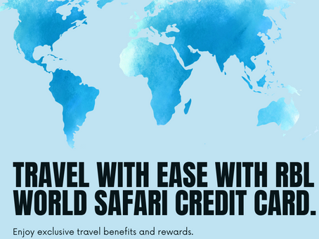 Jetset with Rewards: Exploring the RBL World Safari Credit Card Benefits