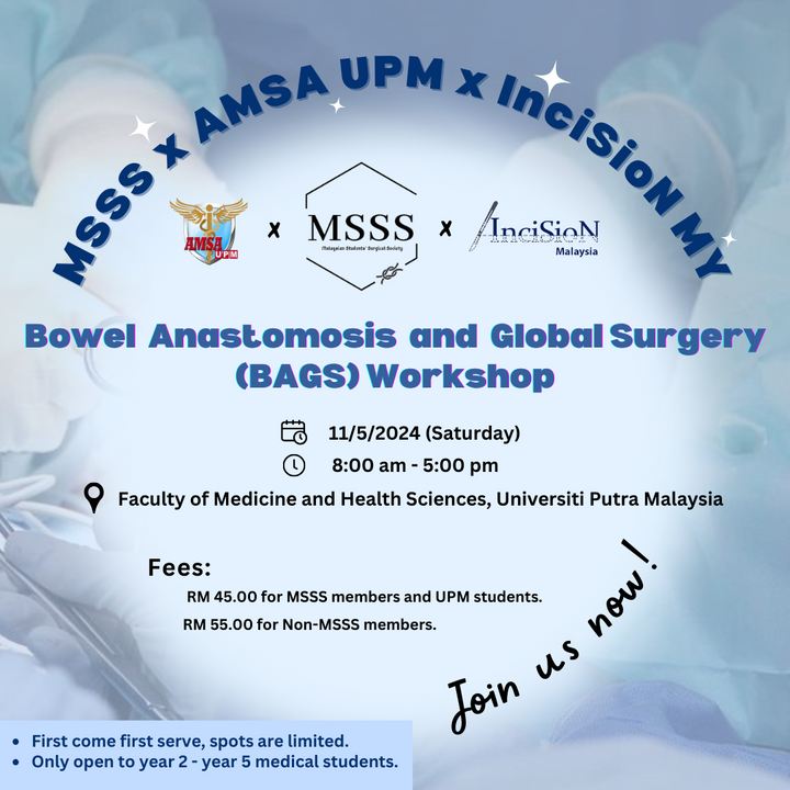 MSSS x AMSA UPM x InciSioN MY Bowel Anastomosis x Global Surgery (BAGS) Workshop.png
