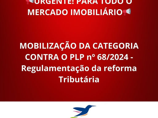 URGENTE! PARA TODO O MERCADO IMOBILIÁRIO