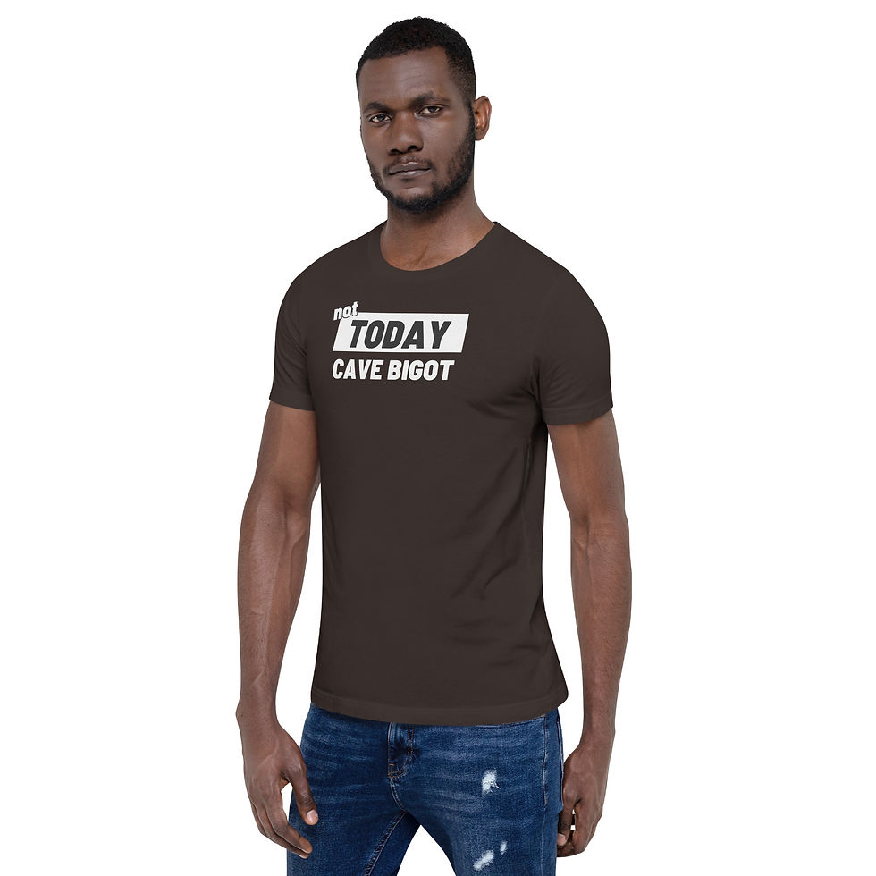 Thumbnail: Not Today, Cave Bigot  Unisex Premium Tee