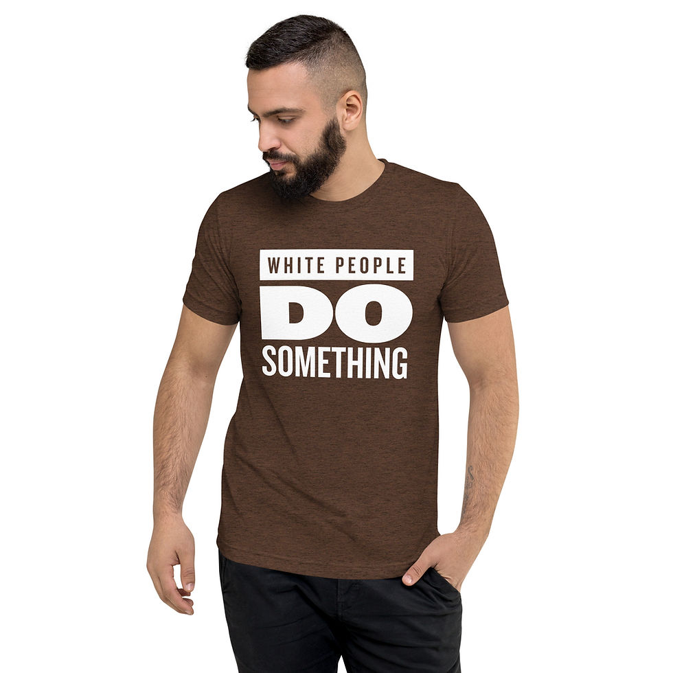 Thumbnail: White People Do Something T-Shirt