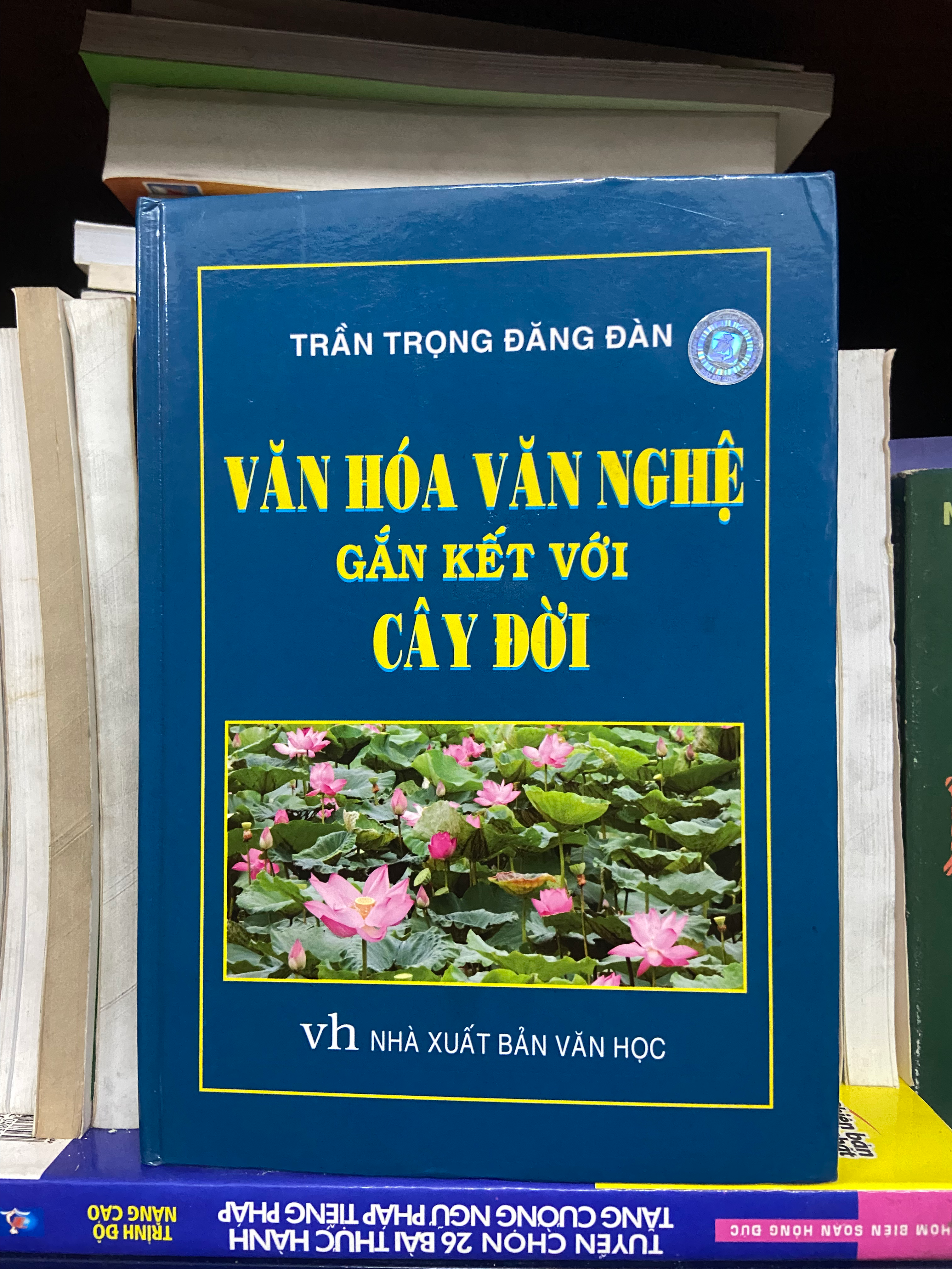 Gắn kết với cây đời - Trần Trọng Đăng Đàn