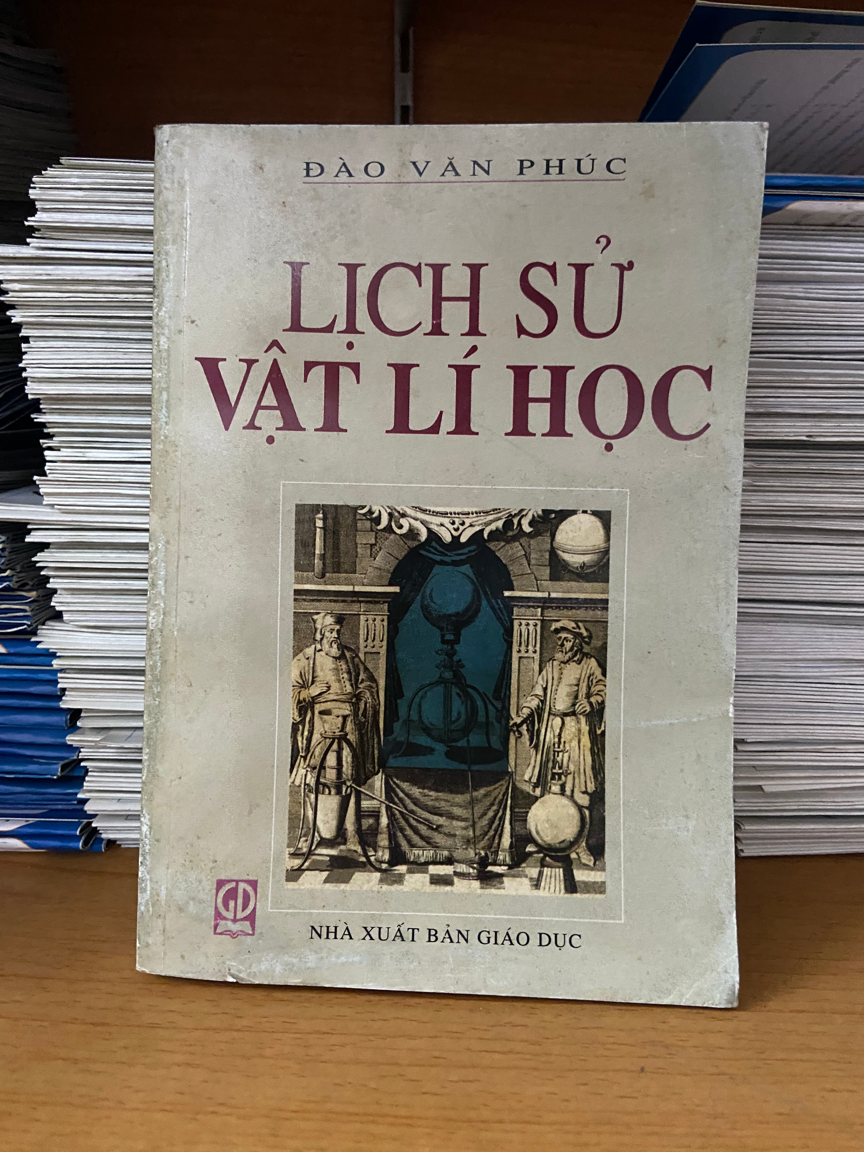 Lịch sử Vật Lý Học - Đào Văn Phúc